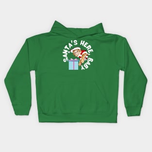 Santa's Here, Baby Kids Hoodie